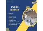 Duplex Fasteners manufacturers