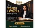Best Women Lawyers in Bangalore