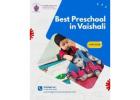 Best Preschool in Vaishali