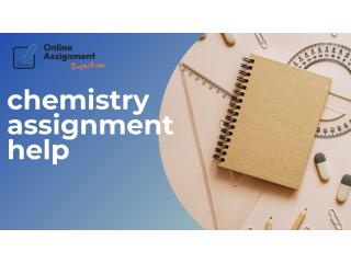 Chemistry Assignment Help – Expert Assistance at 50% OFF