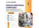 Fanless Industrial Computers: Enhancing Efficiency and Reducing Maintenance Costs