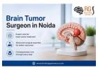 Experienced Brain Tumor Surgeon in Noida 