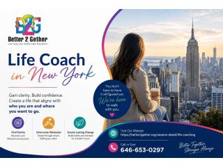 Better Together Counseling – Life Coach in New York for Clarity, Direction, and Meaningful Progress