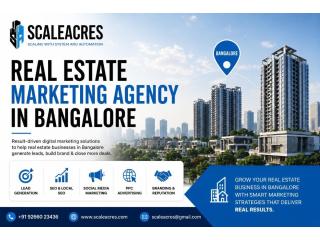 Real Estate Marketing Agency in Bangalore for Builders & Developers