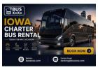 Book Iowa Charter Bus Rental Today for Any Occasion