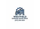 Garage Door Experts Westfield IN