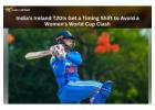 Cricket Ireland Adjusts India T20I Start Time to Avoid Women's World Cup Overlap