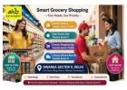 Dwarka Sector 9 Grocery App with Easy Online Ordering