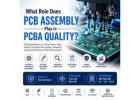 What Role Does PCB Assembly Play in PCBA Quality?