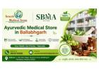 Ayurvedic Medical Store in Ballabhgarh 