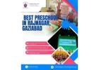 Best Preschool in Rajnagar, Gaziabad