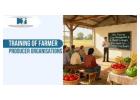 Advanced Training of Farmer Producer Organisations for Better Performance