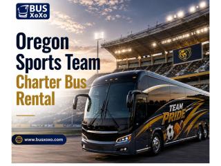 Portland | Oregon | United States | Travel Services | The Free Ad Forum | Oregon Sports Team Charter Bus Rental