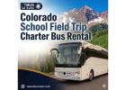 Colorado School Field Trip Charter Bus Rental 