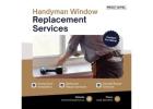 Handyman Window Replacement Services