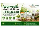 Ayurvedic Medical Store in Faridabad 