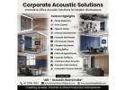 Corporate Acoustic Solutions for Offices and Workspaces