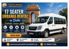 Book 17 Seater Urbania Rental in Delhi at Affordable Rates