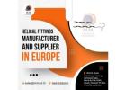 Helical Fittings Manufacturer And Supplier in Europe – MMPT