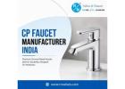 CP Faucet Manufacturer India