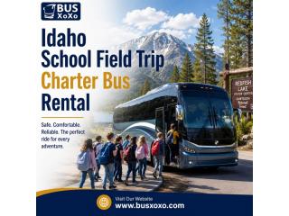 Boise | Idaho | United States | Travel Services | The Free Ad Forum | Idaho School Field Trip Charter Bus Rental