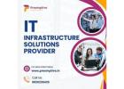 IT infrastructure solutions in Delhi