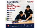 Score Better with the Best Physics Teacher in Gurgaon