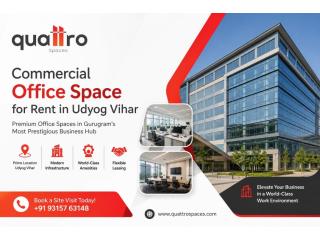 Commercial Office Space for Rent in Udyog Vihar | QuattroSpaces