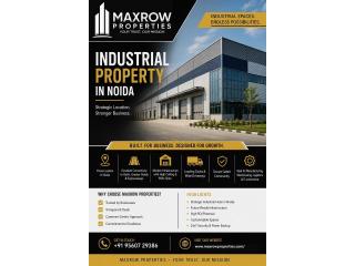 Top Industrial Property in Noida | Maxrow Properties
