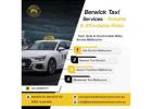 Book Airport Taxi Service Near Me | Berwick Taxi Services