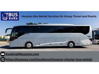 Houston Bus Rental Services for Group Travel and Events