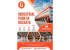 Industrial Park in Kolkata – Premium Industrial Spaces for Business