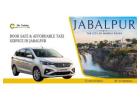 Book Taxi Service in Jabalpur at affordable fare