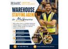 Warehouse Staffing Agency in Melbourne