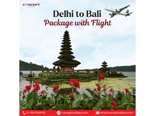 Delhi to Bali Package with Flight