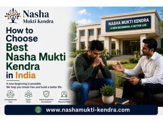 How to Identify the Best Nasha Mukti Kendra in Delhi NCR
