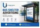 Bus Shelter Advertising | LitostIndia - Outdoor Advertising Agency 