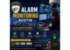 Alarm Monitoring Austin for Fast Response Protection