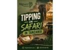 Tipping on Safari in Tanzania – Complete Guide