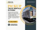 Pickup Truck Rentals in Dubai – Call: 00971586718209