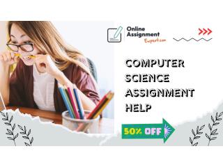 Computer Science Assignment Help – Get Expert Solutions at 50% OFF