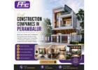 Best construction companies in Perambalur