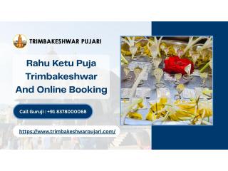 Rahu Ketu Puja Trimbakeshwar And Online Booking