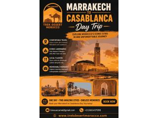 Marrakech to Casablanca Day Trip – Explore Morocco’s Iconic Cities