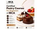 Certified Pastry Courses for Beginners at IBCA Delhi