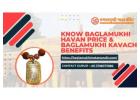 Know Baglamukhi Havan Price & Baglamukhi Kavach Benefits 