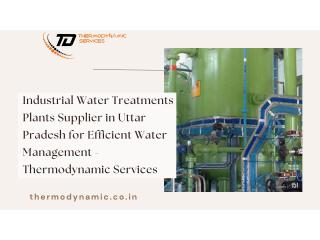 Industrial Water Treatments Plants Supplier in Uttar Pradesh for Efficient Water Management