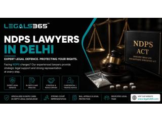 Experienced NDPS Lawyers in Delhi for Reliable Legal Assistance