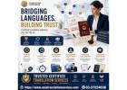 Trusted Language Experts for Accurate Official Documentation