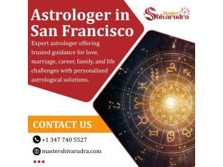 Trusted Astrologer in San Francisco – Master Shivarudra
